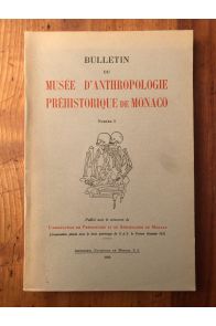 Bulletin du musée d'anthropologie préhistorique de Monaco N°5