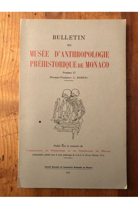 Bulletin du musée d'anthropologie préhistorique de Monaco N°17