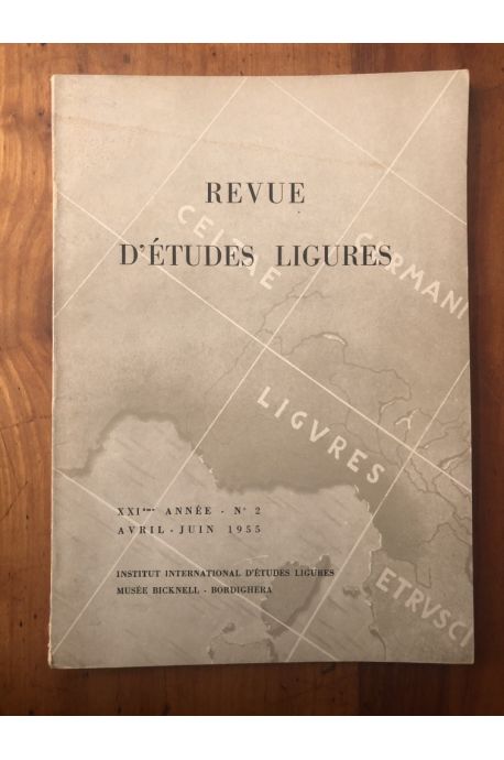 Revue d'études ligures Avril-Juin 1955