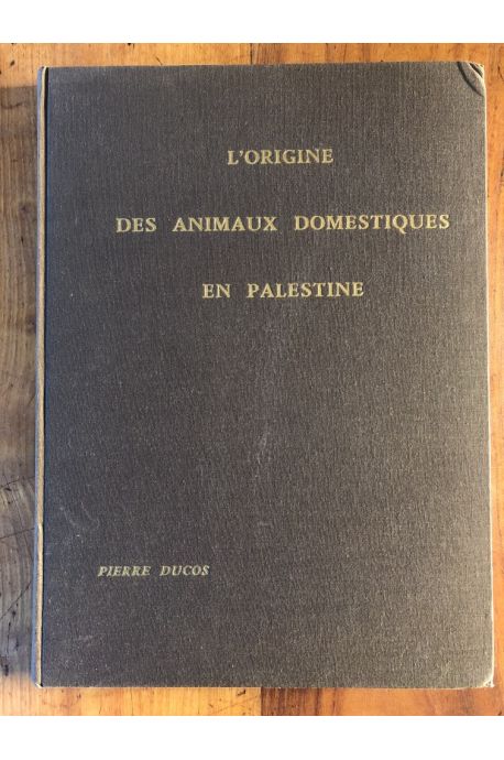 L'origine des animaux domestiques en Palestine