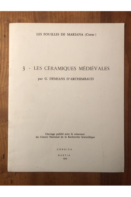 Les fouilles de Mariana (Corse) 3. Les céramiques médiévales