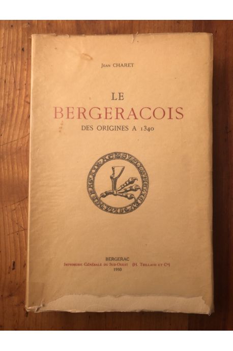 Le Bergeracois des origines à 1340