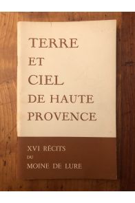 XVI récits du moine de Lure 1955-1965