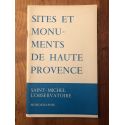 Saint-Michel L'Observatoire, Monographie