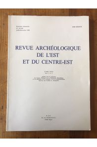 Revue archéologique de l'Est et du Centre-Est 1980 Tome XXXI Fasc 3 et 4