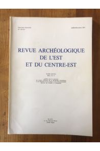 Revue archéologique de l'Est et du Centre-Est 1977 Tome XXVIII Fasc 3 et 4