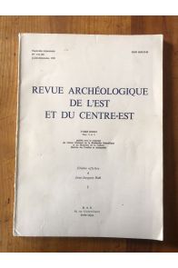 Revue archéologique de l'Est et du Centre-Est 1981 Tome XXXII Fasc 3 et 4
