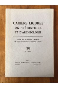 Cahiers ligures de Préhistoire et d'Archéologie 1965 N° 14 IIe partie