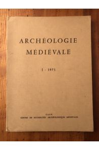 Archéologie Médiévale Tome I, 1971