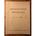 Archéologie médiévale Tome III-IV, 1973-1974