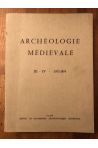Archéologie médiévale Tome III-IV, 1973-1974
