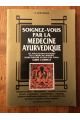 Soignez-vous par la médecine âyurvédique