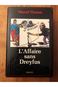 L'affaire sans Dreyfus