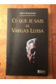 Ce que je sais de Vargas Llosa