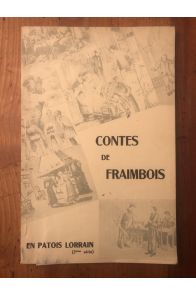 Contes de Fraimbois en patois lorrain (2ème série)