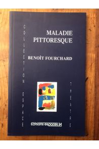 Maladie Pittoresque