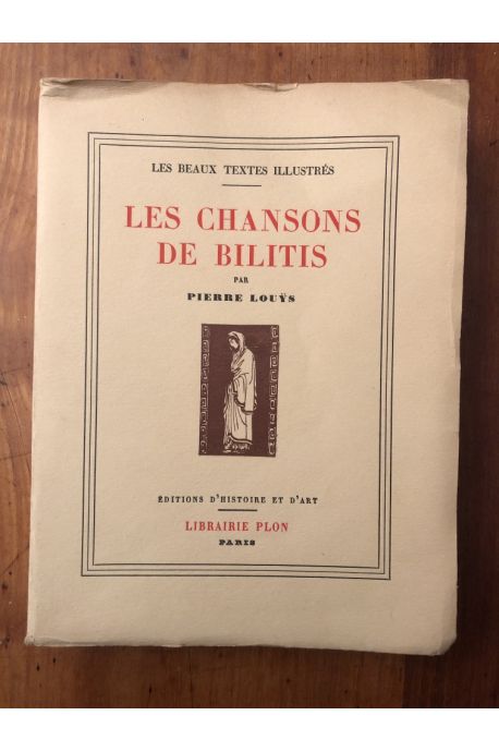 Les chansons de Bilitis, illustrées par Jean-Jules Dufour