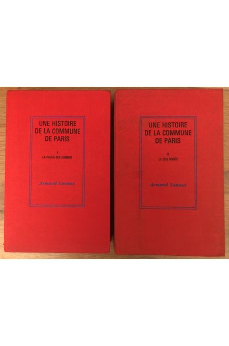 Une histoire de la Commune de Paris (2 volumes)