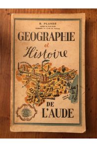 Géographie et histoire du département de l'Aude