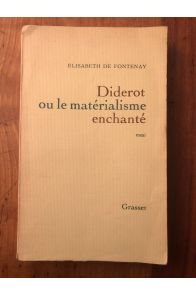 Diderot ou le matérialisme enchanté