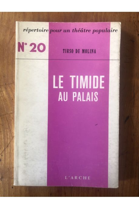 Le timide au palais