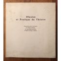 Illusion et Pratique du Théâtre