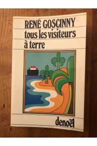 Tous les visiteurs à terre