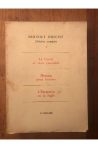 Théâtre complet, Tome I