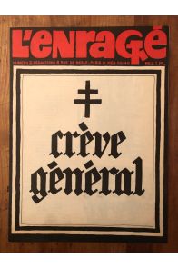 L'Enragé numéro 2, Mai 1968, Crève Général
