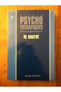 Etudes psychothérapiques 7, Le secret