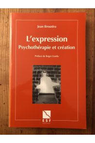 L'Expression, Psychothérapie et Création