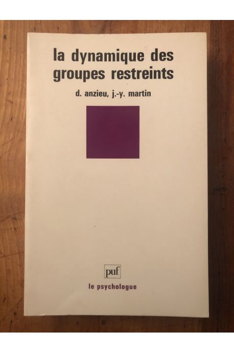 La dynamique des groupes restreints 