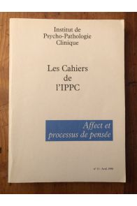 Cahier N°11 de l'Institut de Psycho-Pathologie Clinique