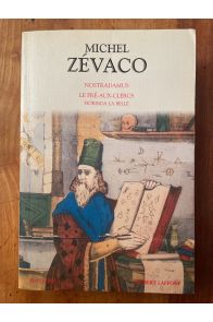 Nostradamus, Le Pré-aux-Clercs, Fiorinda La Belle