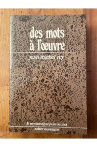 Des mots à l'œuvre