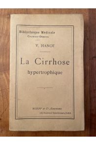 La cirrhose hypertrophique avec ictère chronique