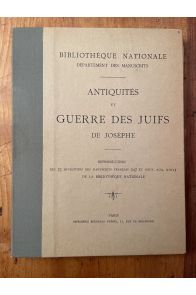 Antiquités et guerre des Juifs de Josèphe Reproduction des 25 miniatures des manuscrits français