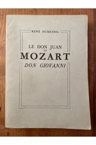 Le Don Juan de Mozart, Don Giovanni