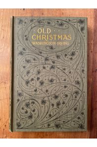 Old Christmas, from the sketch book of Washington Irving