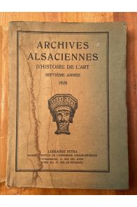 Archives alsaciennes d'histoire de l'Art, Septième année, 1928