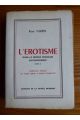 L'érotisme dans le roman français contemporain Tome II