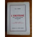 L'érotisme dans le roman français contemporain Tome II