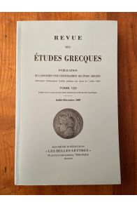 Revue des études grecques Juillet-Décembre 2009, Tome 122