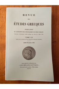 Revue des études grecques Juillet-Décembre 2010, Tome 123