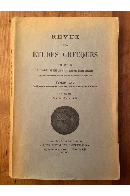 Revue des études grecques Janvier-Juin 1978, Tome XCI