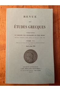 Revue des études grecques Janvier-Juin 1998, Tome 111