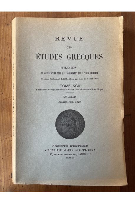 Revue des études grecques Janvier-Juin 1979, Tole CXII