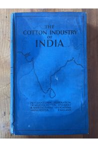 The cotton industry of India