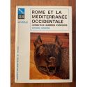 Rome et la Méditerranée occidentale jusqu'aux guerres puniques