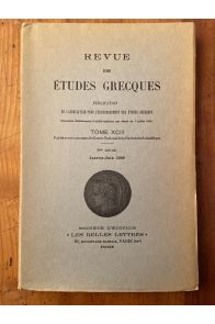 Revue des études grecques Janvier-Juin 1980, Tome XCIII